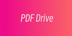PDF Drive - 免费PDF文件搜索引擎-超应用