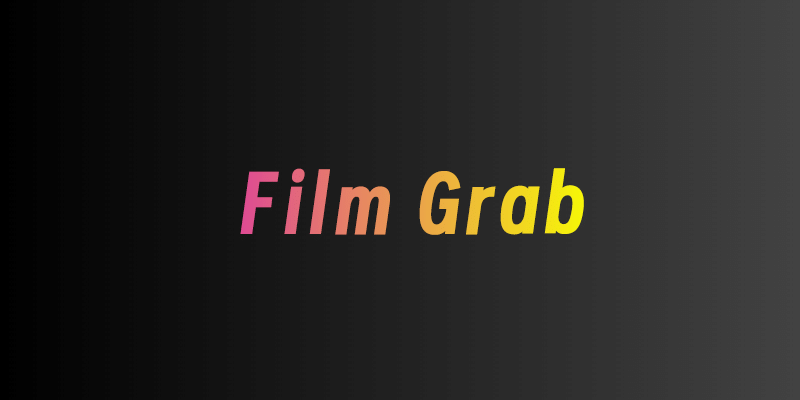 Film Grab – 电影图像库-超应用