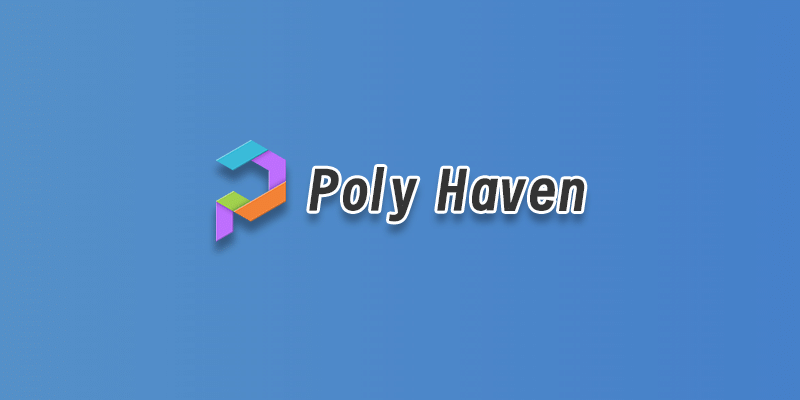 Poly Haven – 公共3D资源库-超应用