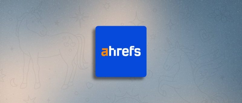 Ahrefs - 全能的数字营销智能平台-超应用